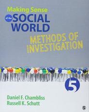 Making Sense of the Social World : Methods of Investigation 5th