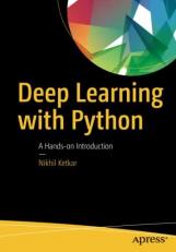 Deep Learning with Python : A Hands-On Introduction 