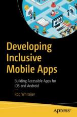 Mobile Development Digital Inclusion : Accessibility for IOS and Android 