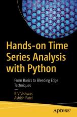 Hands-On Time Series Analysis with Python : From Basics to Bleeding Edge Techniques 