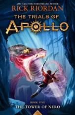 The Tower of Nero-Trials of Apollo, the Book Five