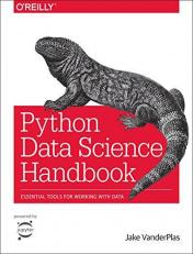 Python Data Science Handbook : Essential Tools for Working with Data 