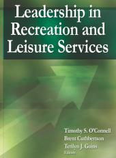 Leadership in Recreation and Leisure Services 