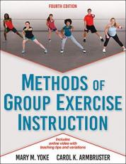 Methods of Group Exercise Instruction 4th