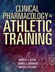 Clinical Pharmacology in Athletic Training 