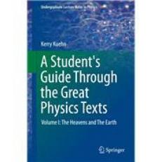 Student's Guide Through the Great Physics Texts 15th