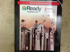 Ready Common Core Grade 3 Reading Instruction Teacher Resource Book