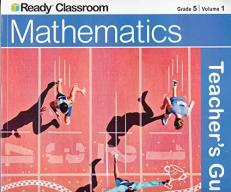 Ready Classroom Mathematics Grade 5, Vol.1 - Teacher's Guide