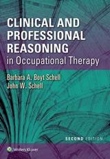 Clinical and Professional Reasoning in Occupational Therapy with Access 2nd