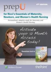 PrepU for Ricci's Essentials of Maternity, Newborn, and Women's Health Nursing 4th