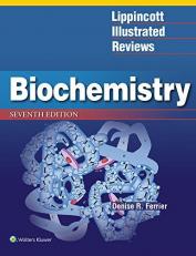 Lippincott Illustrated Reviews: Biochemistry with Access 7th