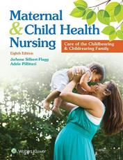 Maternal and Child Health Nursing : Care of the Childbearing and Childrearing Family with Access 8th