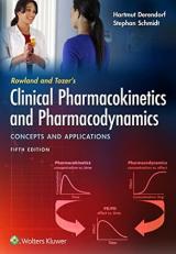 Rowland and Tozer's Clinical Pharmacokinetics and Pharmacodynamics : Concepts and Applications 5th