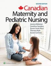 Canadian Maternity Pediatric Nursing 2nd