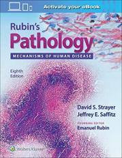 Rubin's Pathology : Mechanisms of Human Disease with Access 8th