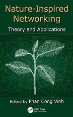 Nature-Inspired Networking : Theory and Applications 