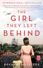 The Girl They Left Behind : A Novel 