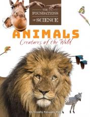 Animals: Creatures of the Wild 