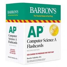 AP Computer Science a Flashcards: 425 Cards to Prepare for Test Day 2nd