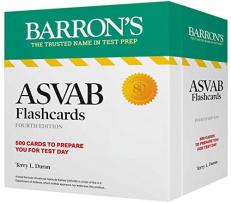 ASVAB Flashcards, Fourth Edition: up-To-date Practice + Sorting Ring for Custom Review