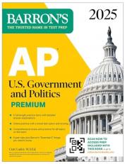 AP U. S. Government and Politics Premium, 2025: Prep Book with 6 Practice Tests + Comprehensive Review + Online Practice