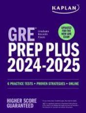 GRE Prep Plus 2024-2025: Your Ultimate Guide to GRE Success 