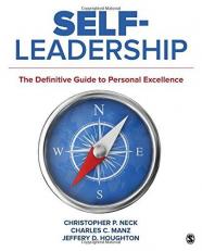 Self-Leadership : The Definitive Guide to Personal Excellence 