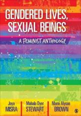 Gendered Lives, Sexual Beings : A Feminist Anthology 