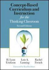 Concept-Based Curriculum and Instruction for the Thinking Classroom 2nd