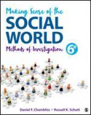 Making Sense of the Social World 6th