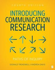 ISBN 9781506369051 - Introducing Communication Research : Paths of 