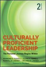 Culturally Proficient Leadership: The Personal Journey Begins Within 2nd