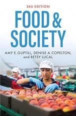 Food and Society : Principles and Paradoxes 3rd