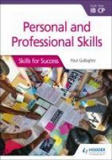 Personal and Professional Skills for the IB CP 