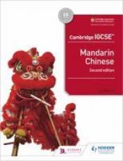 Cambridge IGCSE Mandarin Chinese Student's Book 2nd Edition : Hodder Education Group