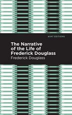 Narrative of the Life of Frederick Douglass 