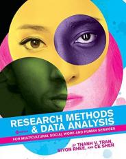 Research Methods and Data Analysis for Multicultural Social Work and Human Services 2nd