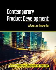Contemporary Product Development : A Focus on Innovation 