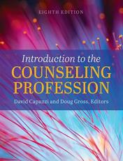 Introduction to the Counseling Profession 8th