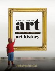 Approaches to Art : A New Introduction to Art History 3rd