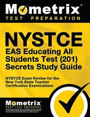 NYSTCE EAS Educating All Students Test (201) Secrets Study Guide : NYSTCE Exam Review for the New York State Teacher Certification Examinations 