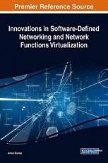 Innovations in Software-Defined Networking and Network Functions Virtualization 