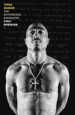 Tupac Shakur : The Authorized Biography 