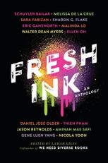 Fresh Ink : A We Need Diverse Books Anthology 