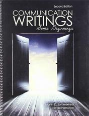 Communication Writings: Some Beginnings 2nd