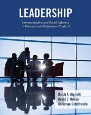 Leadership: Communication and Social Influence in Personal and Professional Contexts 