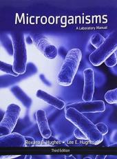 Microorganisms : A Laboratory Manual 3rd