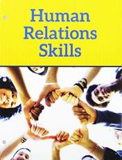 Human Relations Skills: Custom Edition for Metropolitan Community College 