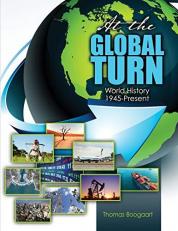 At the Global Turn: World History 1945-Present 