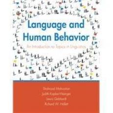 Language and Human Behavior: an Introduction to Topics in Linguistics 